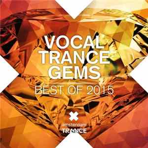 Various - Vocal Trance Gems (Best Of 2015) Album