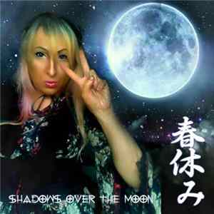 Haru Yasumi - Shadows Over The Moon Album