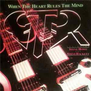 GTR - When The Heart Rules The Mind Album