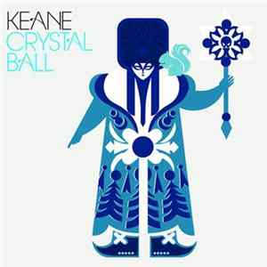 Keane - Crystal Ball (Live From Germany EP - Recorded By Eins Live) Album