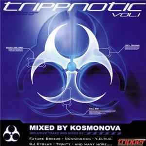 Kosmonova - Trippnotic Vol. 1 Album