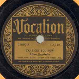 Allen Brothers - Can I Get You Now Album