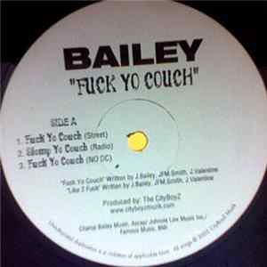 Bailey - Fuck Yo Couch Album