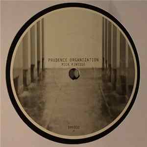 Mick Finesse - Prudence Organization Album
