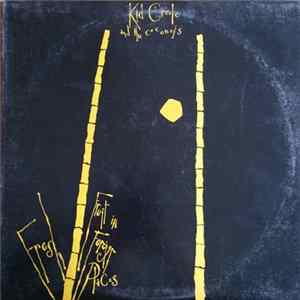 Kid Creole And The Coconuts - Fresh Fruit In Foreign Places Album