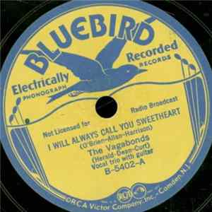 The Vagabonds - I Will Always Call You Sweetheart / When It's Time For The Whippoorwill To Sing Album