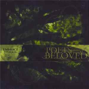 Poets To Their Beloved - Embrace The Fool Album