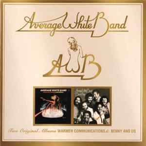 Average White Band - Warmer Communications & Benny And Us Album