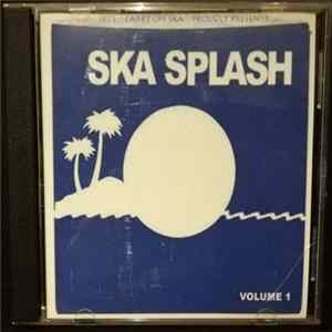 Various - Ska Splash Volume 1 Album