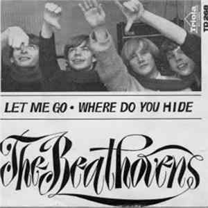 The Beathovens - Let Me Go / Where Do You Hide Album