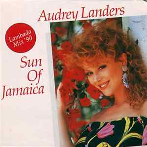Audrey Landers - Sun Of Jamaica (Lambada Mix '90) Album