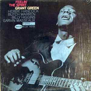 Grant Green - Feelin' The Spirit Album