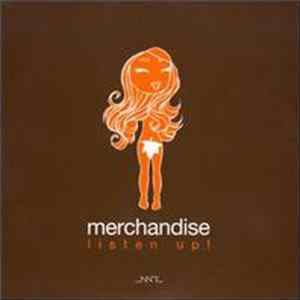 Merchandise - Listen Up! Album