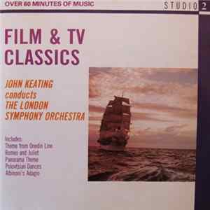 John Keating Conducts The London Symphony Orchestra - Film & TV Classics Album