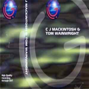 CJ Mackintosh & Tom Wainwright - Liquid Grooves Album