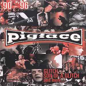 Pigface - '90-'96 Album