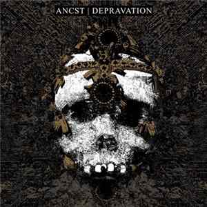 Ancst, Depravation - Split Album