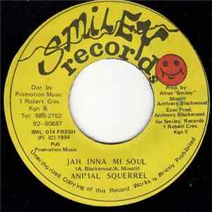 Animal Squerrel - Jah Inna Me Soul Album