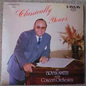 Bryan Smith And His Concert Orchestra - Classically Yours Album