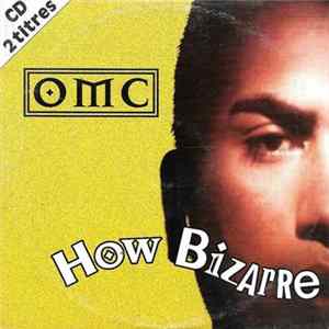 OMC - How Bizarre Album
