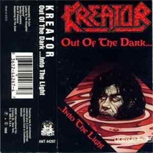 Kreator - Out Of The Dark ... Into The Light Album