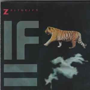 Zeitgeist - If Tigers Were Clouds: Eight Decades Of Women In Experimental Music Album