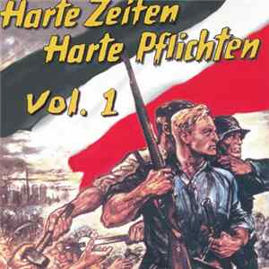 Various - Harte Zeiten - Harte Pflichten Vol. 1 Album