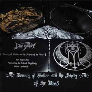 Deus Mortem - Demons of Matter and the Shells of the Dead Album