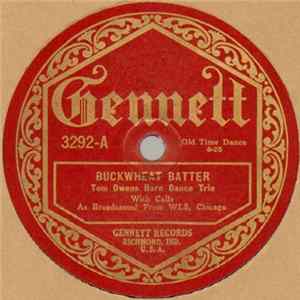 Tom Owens Barn Dance Trio - Buckwheat Batter / Hell On The Wabash Album