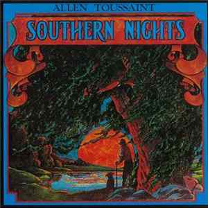 Allen Toussaint - Southern Nights Album
