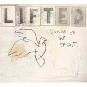 Various - Lifted (Songs Of The Spirit.) Album
