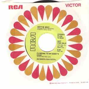 Dottie West - Clinging To My Baby's Hand / Don't Say A Word Album