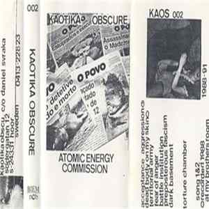 Kaotika Obscure - Atomic Energy Commission Album