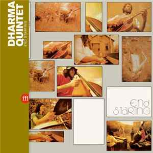 Dharma Quintet - End Starting Album