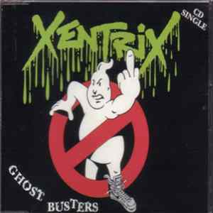Xentrix - Ghost Busters Album