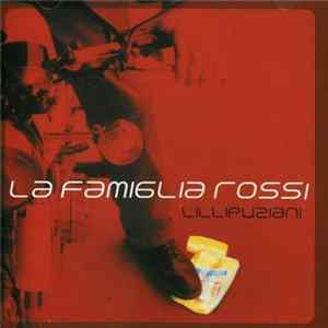 La Famiglia Rossi - Lillipuziani Album