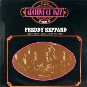 Freddy Keppard - Archive Of Jazz Volume 25 Album