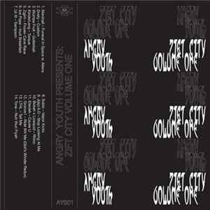 Various - Angry Youth Presents: Zift City Vol. 1 Album