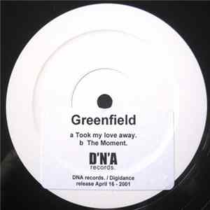 Greenfield - Took My Love Away / The Moment Album