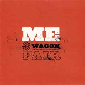 ME - The Wagon Fair Album