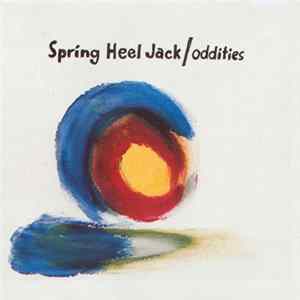 Spring Heel Jack - Oddities Album
