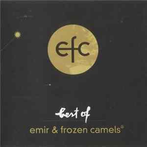 Emir & Frozen Camels - Best Of Album