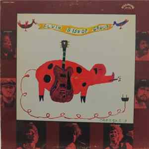 The Elvin Bishop Group - Elvin Bishop Group Album