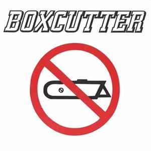 Boxcutter - Boxcutter Album