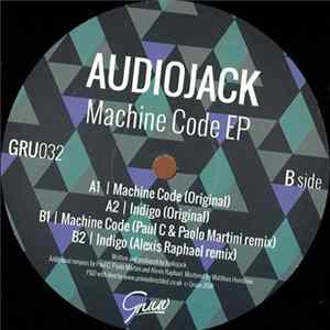 Audiojack - Machine Code EP Album