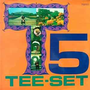 Tee-Set - T5 Album