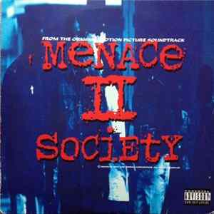 Various - Menace II Society (From The Original Motion Picture Soundtrack) Album