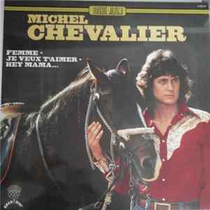 Michel Chevalier - Michel Chevalier Album