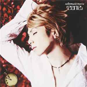 Acid Black Cherry - 『2012』 Album