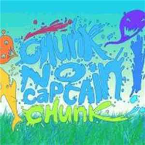 Chunk! No, Captain Chunk! - Cum On! Album